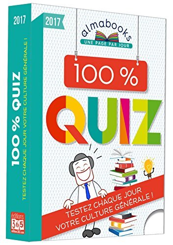 Almabook 100% quiz 2017 - Testez votre culture générale - Laurent Loiseau - Livre
