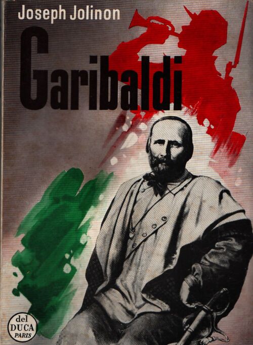 Garibaldi  - Joseph Jolinon - Livre