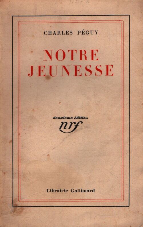 Notre jeunesse - Charles Péguy - Livre