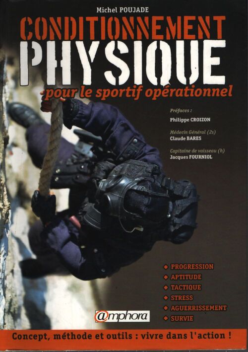 Conditionnement physique pour le sportif opérationnel - Michel Poujade - Livre