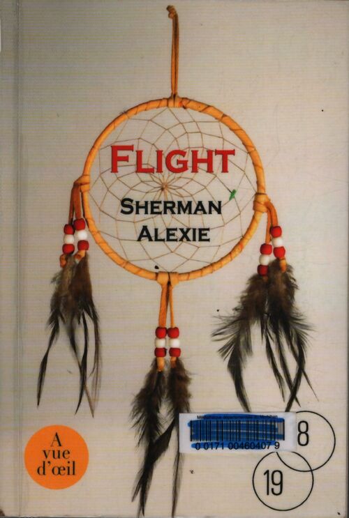 Flight - Sherman Alexie - Livre