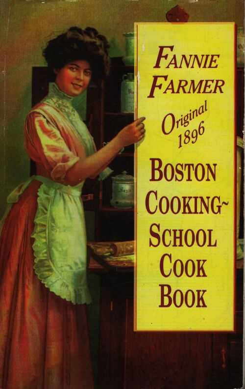 Original 1896 boston cooking-school cook book - Fannie Merritt Farmer - Livre