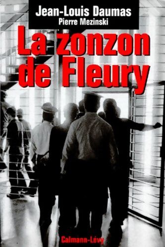 La zonzon de Fleury - Pierre Mezinski - Livre