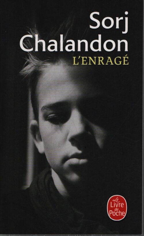 L'enragé - Sorj Chalandon - Livre