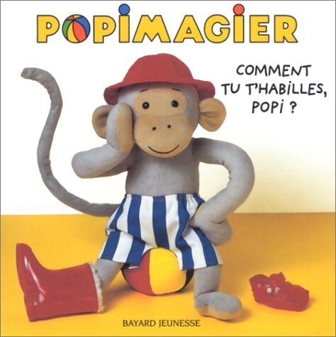 Comment tu t'habilles Popi ? - Marie-Agnès Gaudrat - Livre