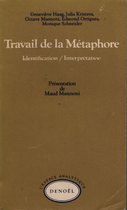 Travail de la métaphore - Monique Schneider - Livre
