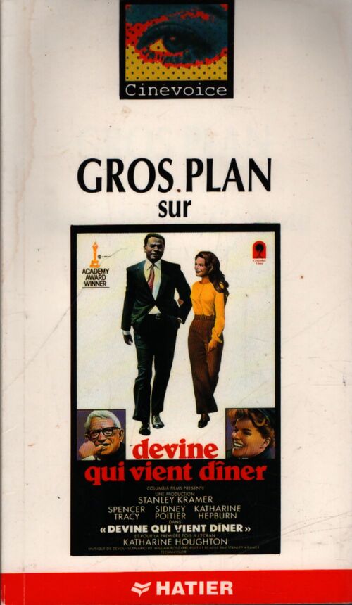 Gros plan sur : Devine qui vient dîner - Collectif - Livre
