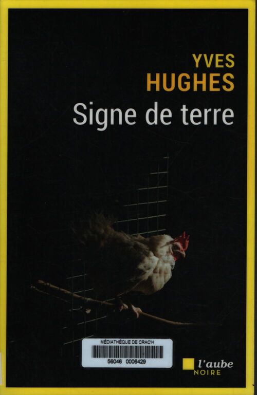Signe de terre - Yves Hughes - Livre