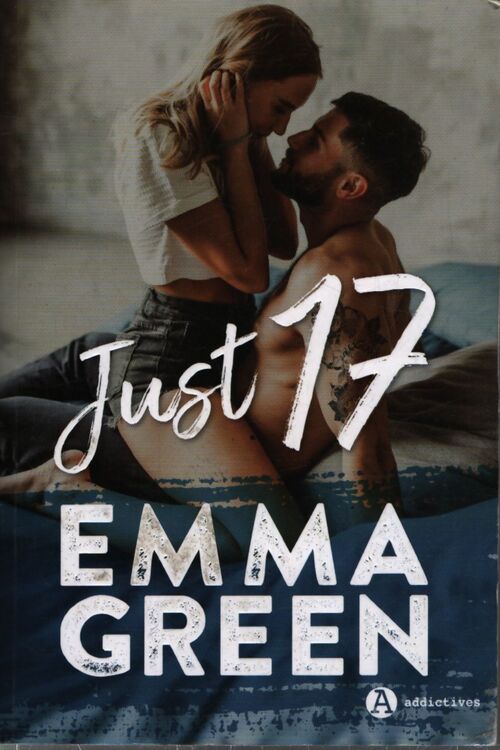 Just 17 - Emma Green - Livre