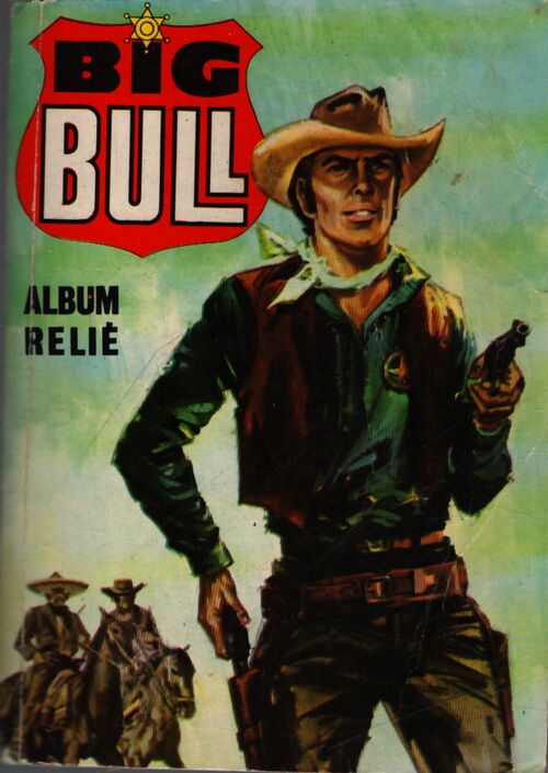 Big Bull - collection reliée n°39 - Collectif - Livre