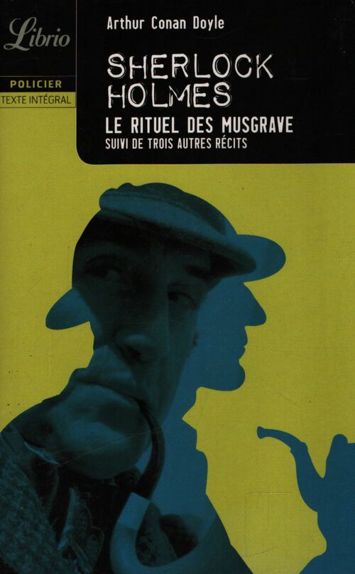 Le rituel des Musgrave - Arthur Conan Doyle - Livre