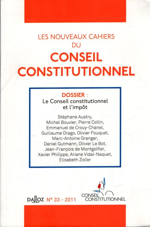 Les nouveaux cahiers du conseil constitutionnel n°33 - Collectif - Livre