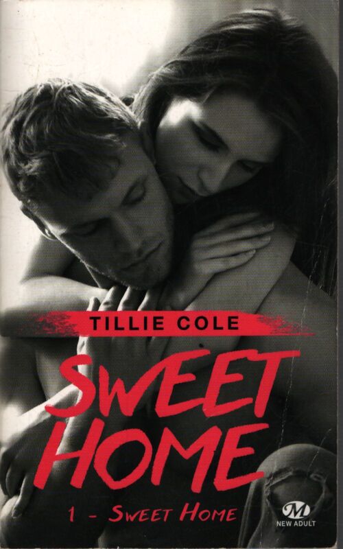Sweet Home T1 : Sweet Home - Tillie Cole - Livre