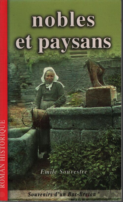 Nobles et paysans - Emile Souvestre - Livre