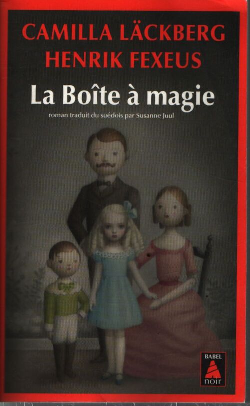 La boîte à magie - Camilla Läckberg - Livre