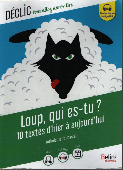 Loup qui es-tu ? : 10 textes d'hier à aujourd'hui - Julie Mataguez - Livre