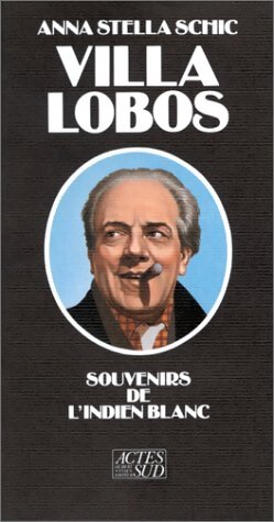 Villa Lobos - Anna-Stella Schic - Livre