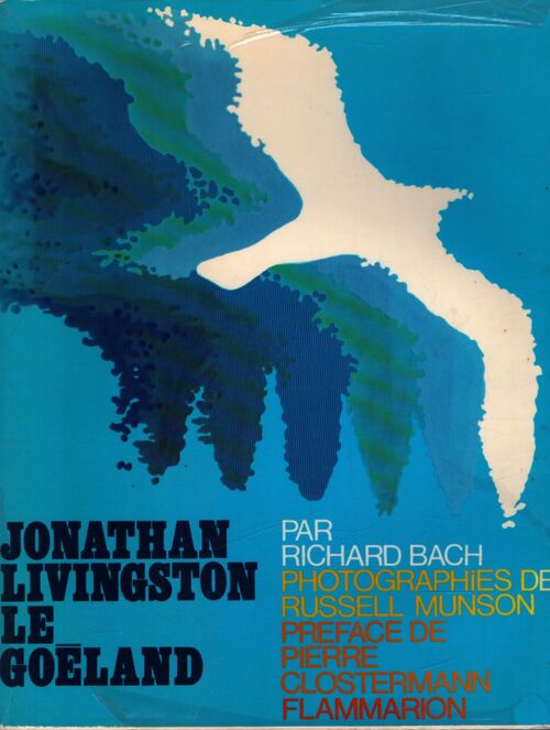 Jonathan Livingston le goéland - Richard Bach - Livre