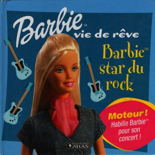 Barbie star du rock - Geneviève Schurer - Livre