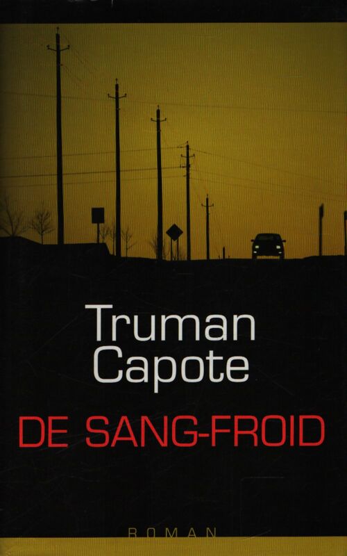 De sang froid - Truman Capote - Livre