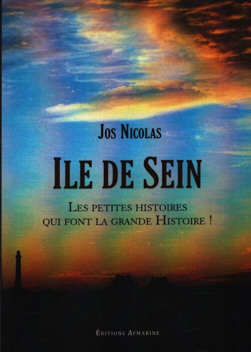 Île de Sein - Jos Nicolas - Livre
