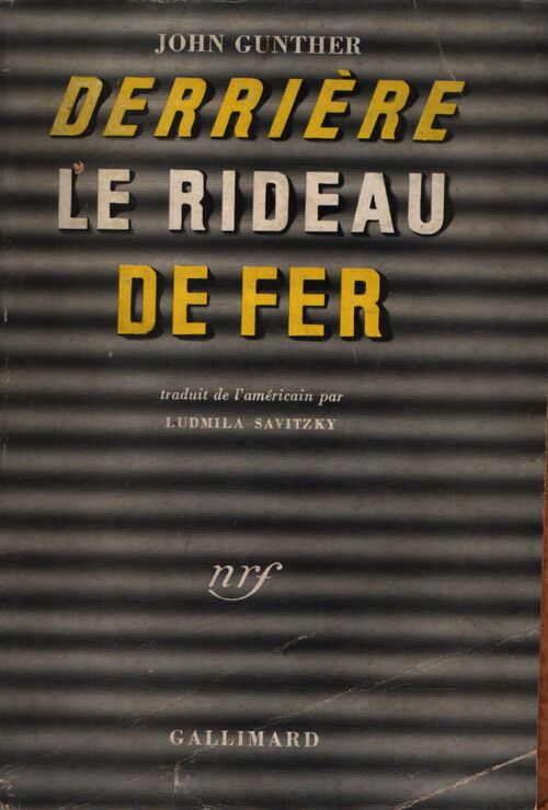 Derrière le rideau de fer - John Gunther - Livre