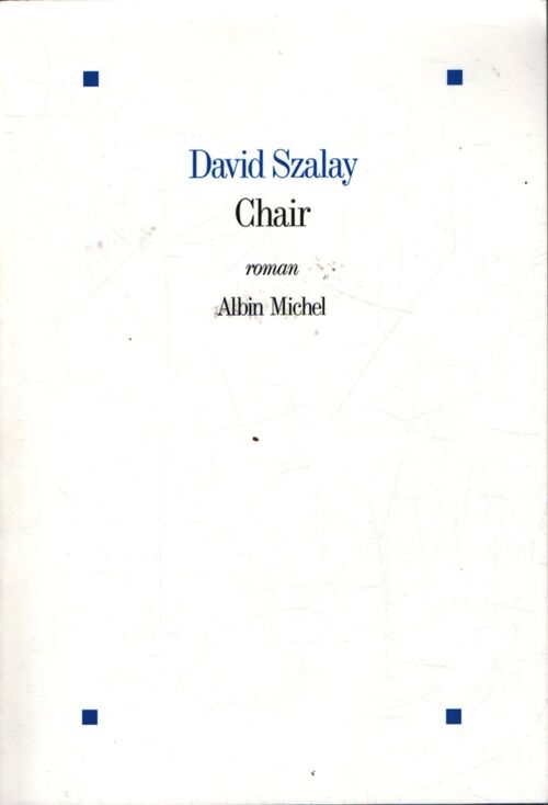 Chair : Booker prize 2025 - David Szalay - Livre