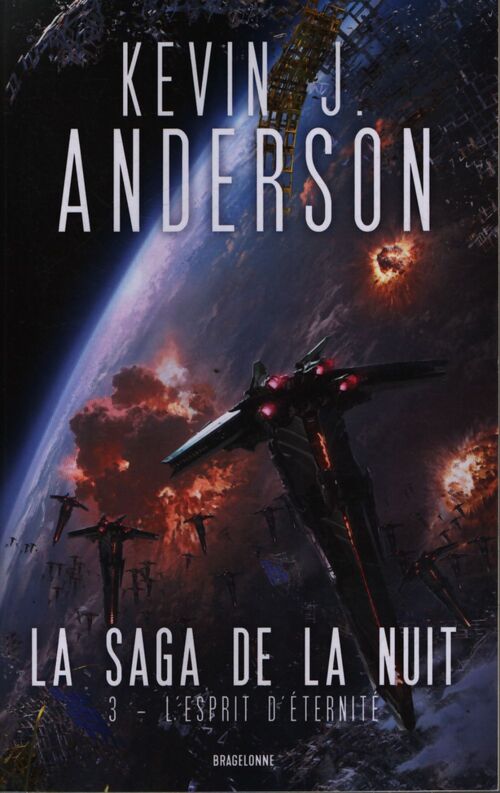 La saga de la nuit t3 : L'esprit d'éternité - Kevin J. Anderson - Livre