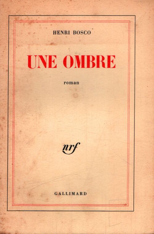 Une ombre - Henri Bosco - Livre