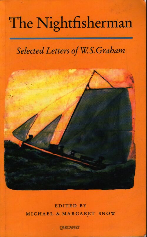 The nightfisherman : Selected letters of w. S. Graham - W. S. Graham - Livre