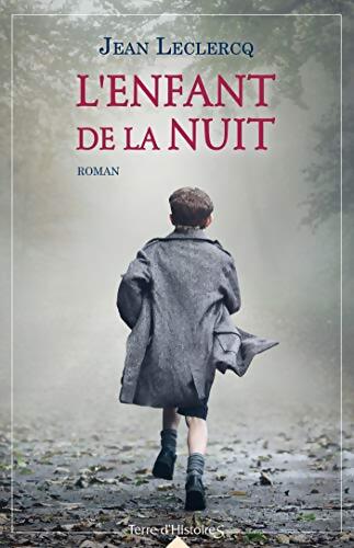 L'enfant de la nuit - André Lavocat - Livre