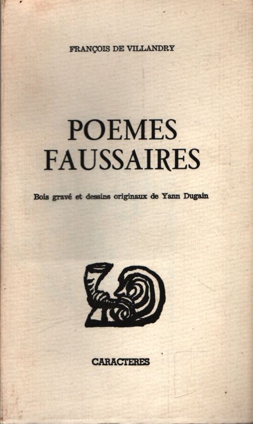 Poèmes faussaires - François De Villandry - Livre
