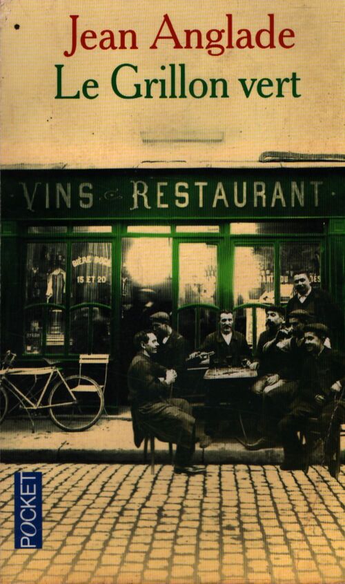 Le grillon vert - Jean Anglade - Livre