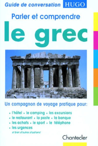 Parler Et Comprendre Le Grec - Collectif - Livre