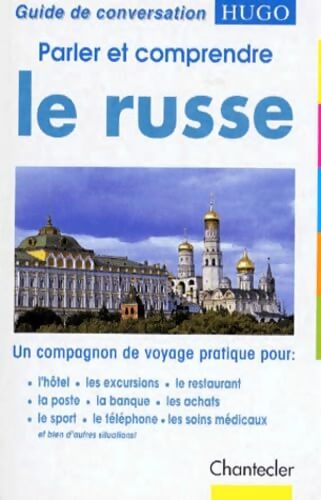 Parler et comprendre sur le russe - Chantecler - Livre