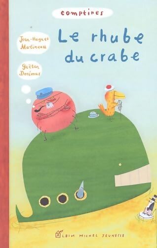 Le Rhube du crabe - Jean-Hugues Malineau - Livre