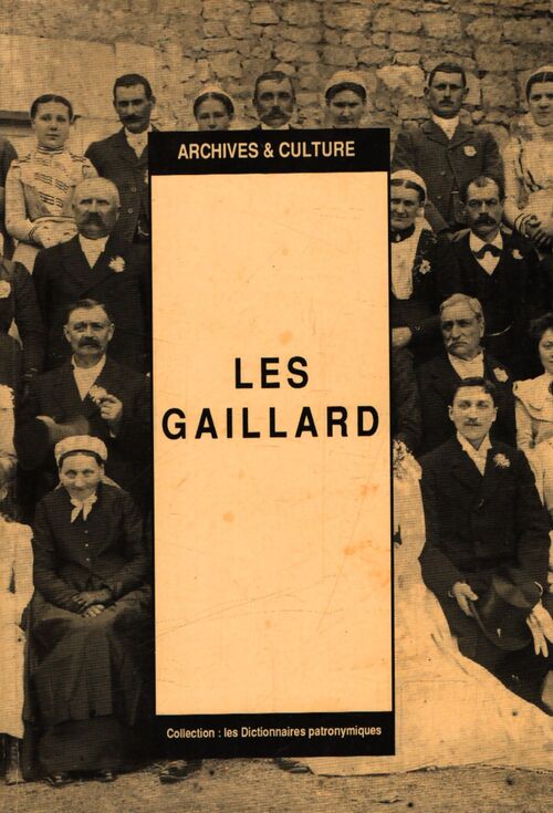 Les Gaillard - Collectif - Livre