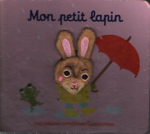 Mon petit lapin - Marie Kyprianou - Livre