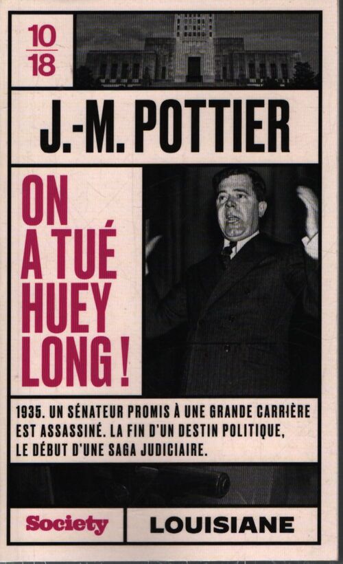 On a tué huey long ! - Jean-Marie Pottier - Livre