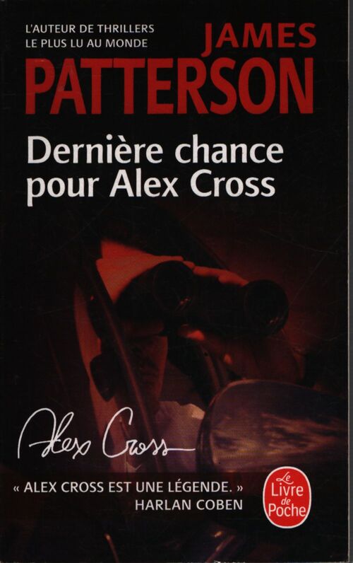 Dernière chance pour alex cross - James Patterson - Livre