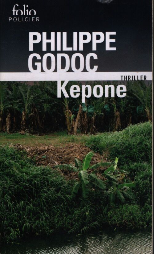 Kepone - Philippe Godoc - Livre