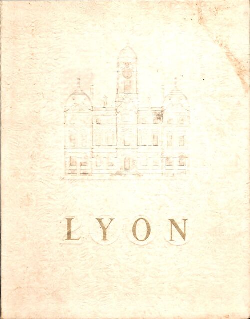 Lyon - Collectif - Livre