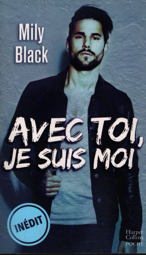 Avec toi je suis moi - Mily Black - Livre