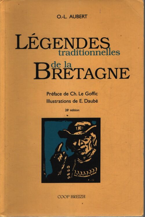 Légendes traditionnelles de la Bretagne - O.-L. Aubert - Livre