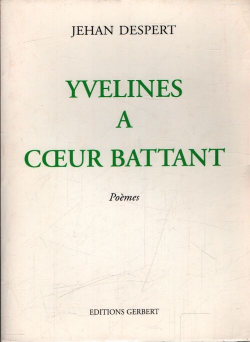 Yvelines à coeur battant - L. Despard - Livre