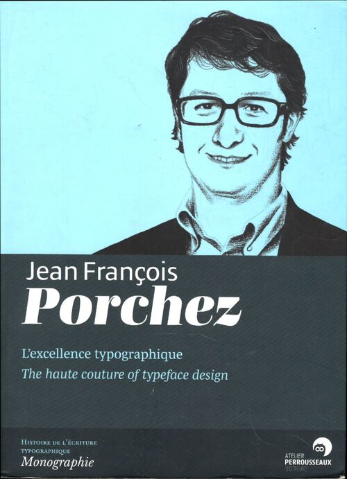 Jean-François Porchez : L'excellence typographique - Collectif - Livre