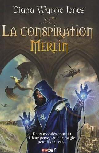 La conspiration Merlin - Diana Wynne Jones - Livre