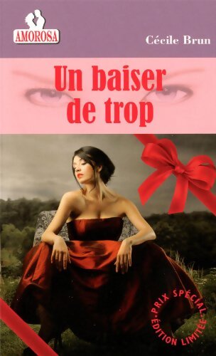 Un baiser de trop : 43 - Cécile Brun - Livre