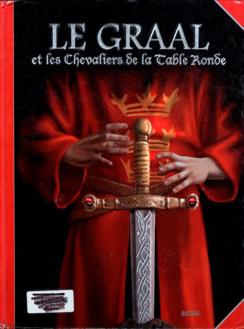 Le graal et les chevaliers de la table ronde - Krystal Camprubi - Livre