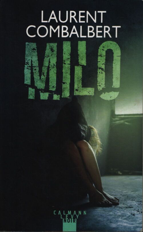 Milo - Laurent Combalbert - Livre